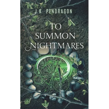 To Summon Nightmares