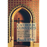 Catholic Converts: Culture and Conversation During Perestroika