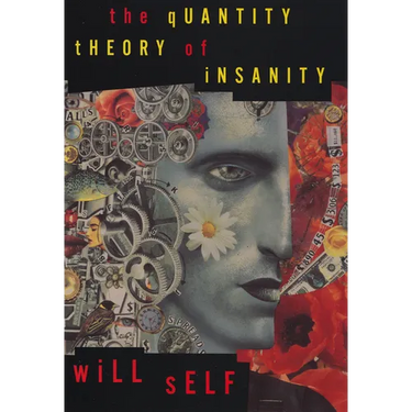 The Quantity Theory of Insanity