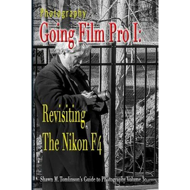 Photography: Going Film Pro I: Revisiting the Nikon F4