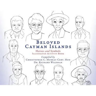 Beloved Cayman Islands: Heroes and Symbols Illustrated Activity Book