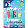 Top 50 Creative Bible Lessons Preschool: Fun Activities for Preschoolers