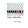 Travels in West Africa