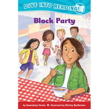 Block Party (Confetti Kids #3): (Dive Into Reading)