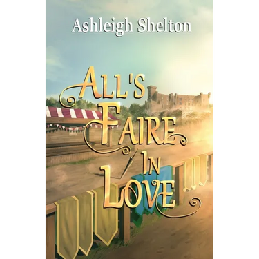 All's Faire in Love