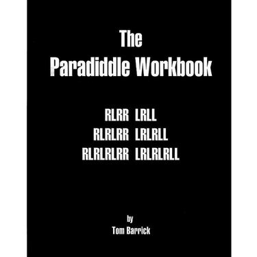 The Paradiddle Workbook