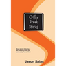 Coffee Break Stories: Short stories featuring the characters from the comic "Perk at Work"