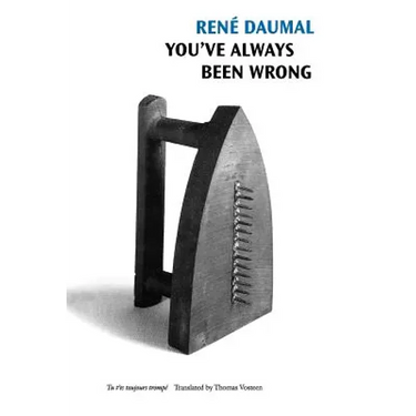 You've Always Been Wrong