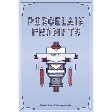 Porcelain Prompts: Fiction