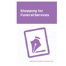 Shopping for Funeral Services