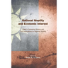 National Identity and Economic Interest: Taiwan's Competing Options and Their Implications for Regional Stability