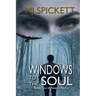 Windows to the Soul: Book Two of Raven's Realm