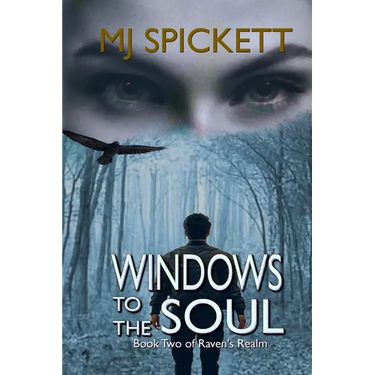 Windows to the Soul: Book Two of Raven's Realm