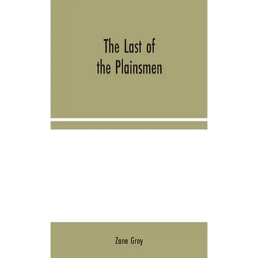 The Last of the Plainsmen