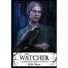 The Watcher: A Companion Novel to Darkling