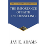 The Importance of Faith in Counseling