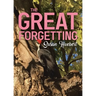 The Great Forgetting