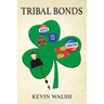 Tribal Bonds