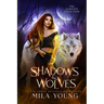Shadows and Wolves: Complete Shadowlands Sector Collection