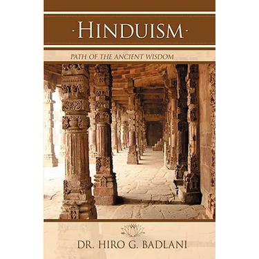 Hinduism: Path of the Ancient Wisdom