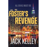 Foster's Revenge: All Devils Must Die