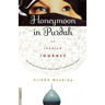 Honeymoon in Purdah: An Iranian Journey