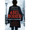 Abel Bodied: Murder at the Malden Bank