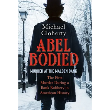 Abel Bodied: Murder at the Malden Bank