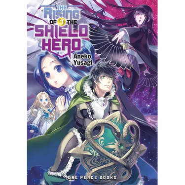 The Rising of the Shield Hero Volume 3: Light Novel