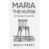 Maria the Nurse