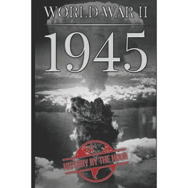 World War II: 1945