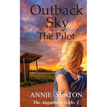 Outback Sky: the Pilot
