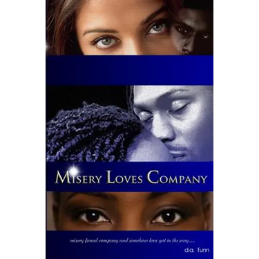 Misery Loves Company