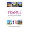 France: A Country Study Guide: A uide