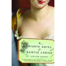 A Private Hotel for Gentle Ladies
