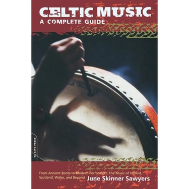 Celtic Music: A Complete Guide