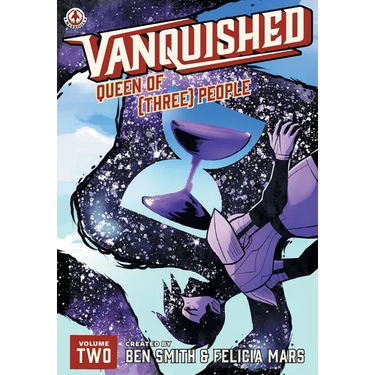 Vanquished: Queen of {Three}: Volume 2