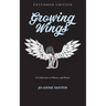 Growing Wings: Extended Edition