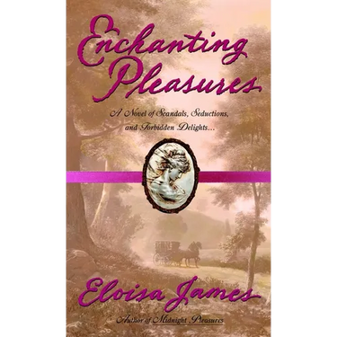 Enchanting Pleasures