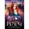 Awen Rising: Book One of the Awen Trilogy