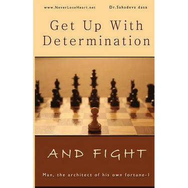 Get Up With Determination And Fight
