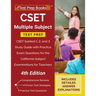 CSET Multiple Subject Test Prep: CSET Subtest 1, 2, and 3 Study Guide with Practice Exam Questions for the California Subject Examinations for Teacher