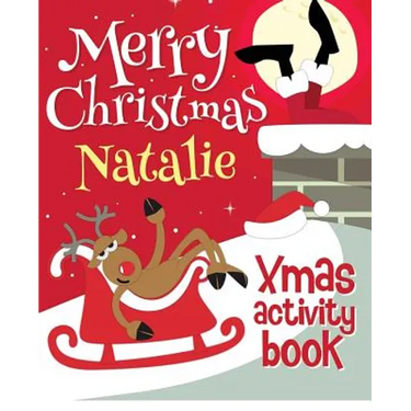 Merry Christmas Natalie - Xmas Activity Book: (Personalized Children's Activity Book)
