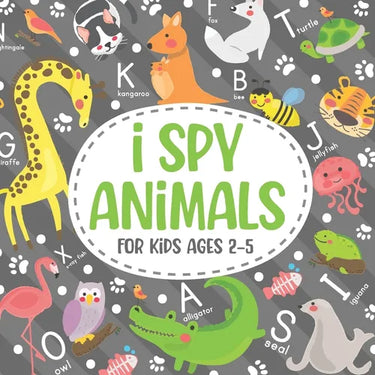 I Spy Animals For Kids Ages 2-5: Amusing and cultural hobby for children.