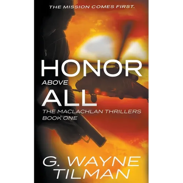 Honor Above All: A MacLachlan Thriller