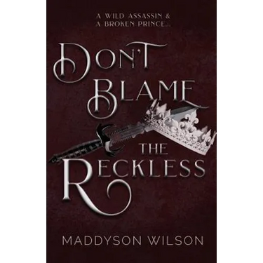 Don't Blame the Reckless
