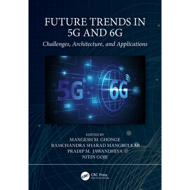 Future Trends in 5G and 6G: Challenges, Architecture, and Applications