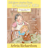 Still More Stories from Grandma's Attic: Volume 3