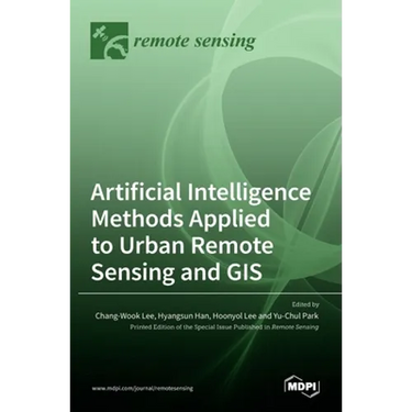 Artificial Intelligence Methods Applied to Urban Remote Sensing and GIS
