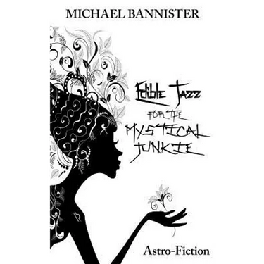Edible Jazz For The Mystical Junkie: Astro-Fiction